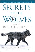 Cover-Bild zum Titel 'Secrets of the Wolves' von 'Dorothy Hearst'