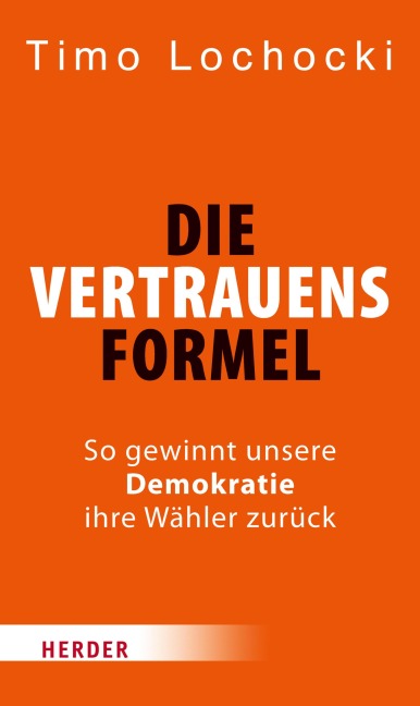 Die Vertrauensformel - Timo Lochocki