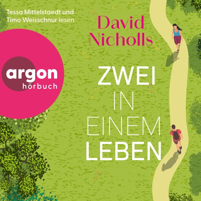 Zwei in einem Leben - David Nicholls