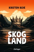 Cover-Bild zum Titel 'Skogland 1' von 'Kirsten Boie'