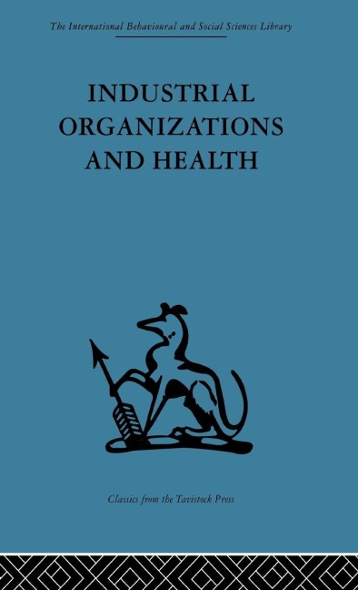 Industrial Organizations and Health - 
