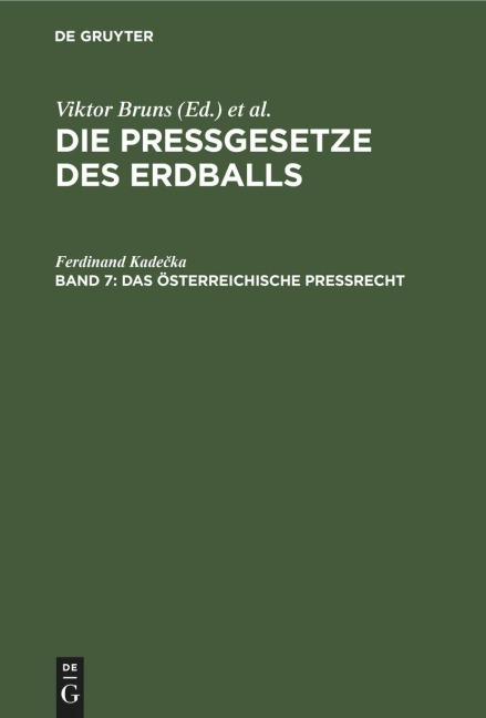 Das österreichische Preßrecht - Ferdinand Kade¿ka