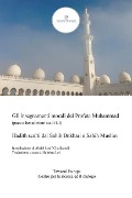 Gli Insegnamenti Morali del Profeta Muhammad (Pace E Benedizioni Su Di Lui): Hadith Scelti Dal Sahih Bukhari E Sahih Muslim - Muslim Bukhari