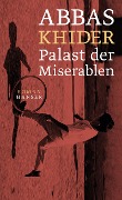 Cover-Bild zum Titel 'Palast der Miserablen' von 'Abbas Khider'