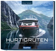 Cover-Bild zum Titel '125 Jahre Hurtigruten' von 'Oliver Schmidt'