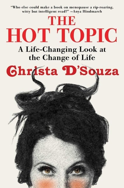 The Hot Topic - Christa D'Souza