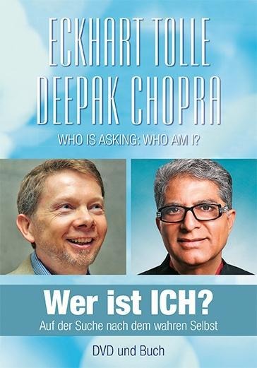 Wer ist ICH? - Buch und DVD - Eckhart Tolle, Deepak Chopra