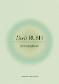 Cover-Bild zum Titel 'Don't Rush' von 'FloBroo, Florentine Dakota Moon'