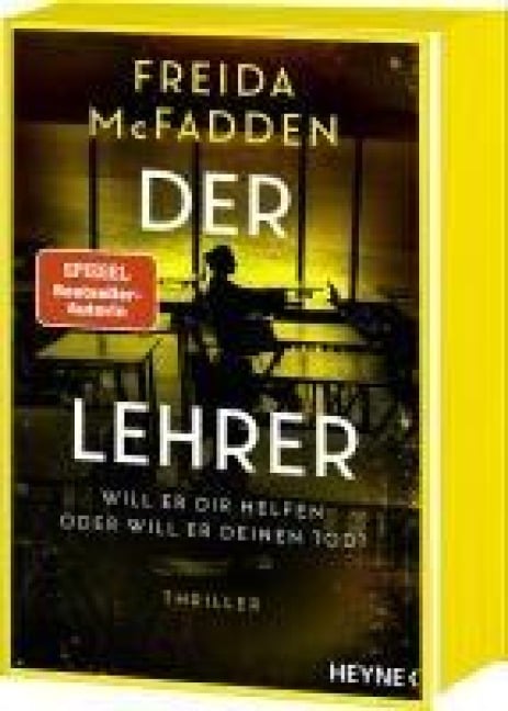 Der Lehrer - Will er dir helfen oder will er deinen Tod? - Freida McFadden