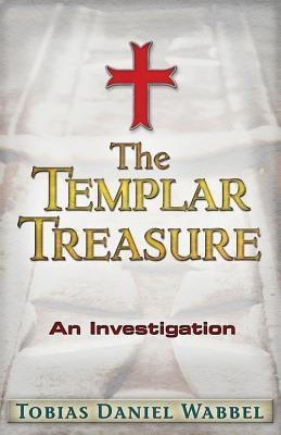 Templar Treasure - Tobias Daniel Wabbel