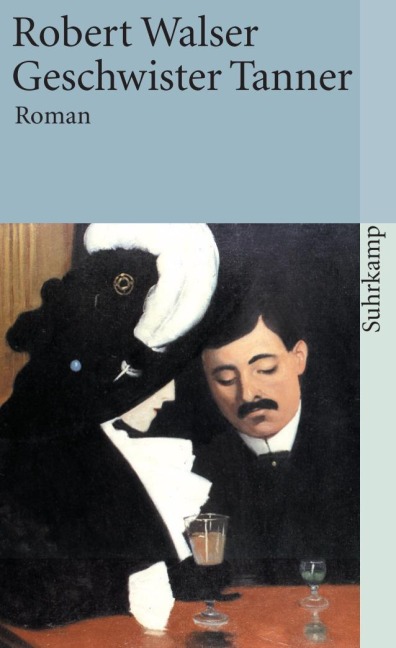 Geschwister Tanner - Robert Walser