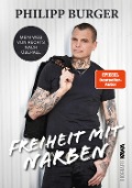 Cover-Bild zum Titel 'Freiheit mit Narben' von 'Philipp Burger'