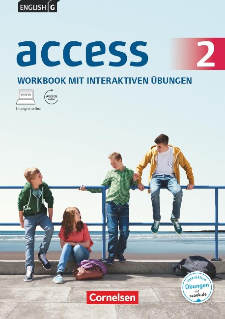English G Access 02: 6. Schuljahr. Workbook mit interaktiven Übungen auf scook.de. Allgemeine Ausgabe - Jennifer Seidl
