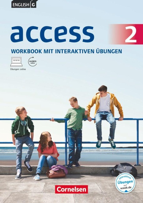 English G Access 02: 6. Schuljahr. Workbook mit interaktiven Übungen auf scook.de. Allgemeine Ausgabe - Jennifer Seidl