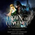 Crown of Contempt Lib/E - Emigh Cannaday