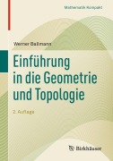 Cover-Bild zum Titel 'Einführung in die Geometrie und Topologie' von 'Werner Ballmann'