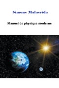 Cover-Bild zum Titel 'Manuel de physique moderne' von 'Simone Malacrida'