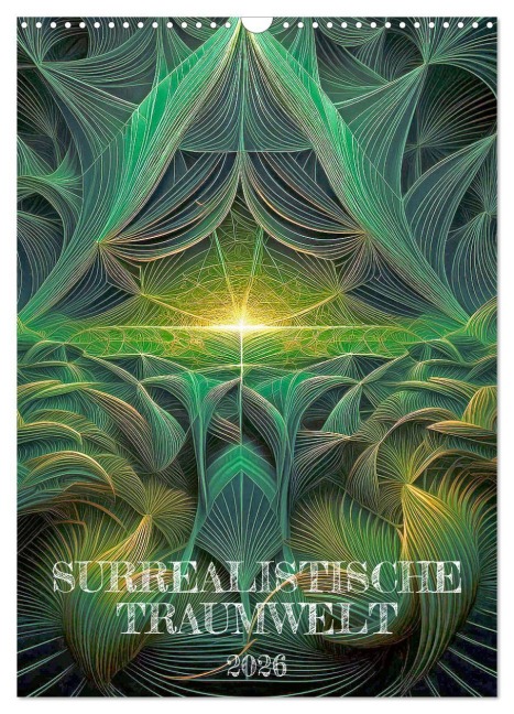 Surrealistische Traumwelt (Wandkalender 2026 DIN A3 hoch), CALVENDO Monatskalender - Werner Braun