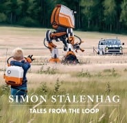 Cover-Bild zum Titel 'Tales From the Loop' von 'Simon Stålenhag'