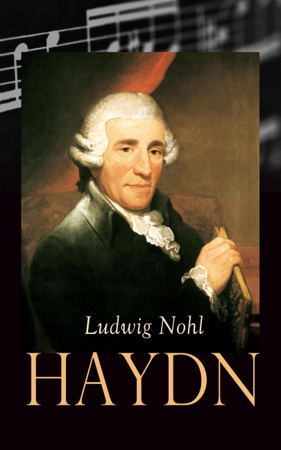 Haydn - Ludwig Nohl