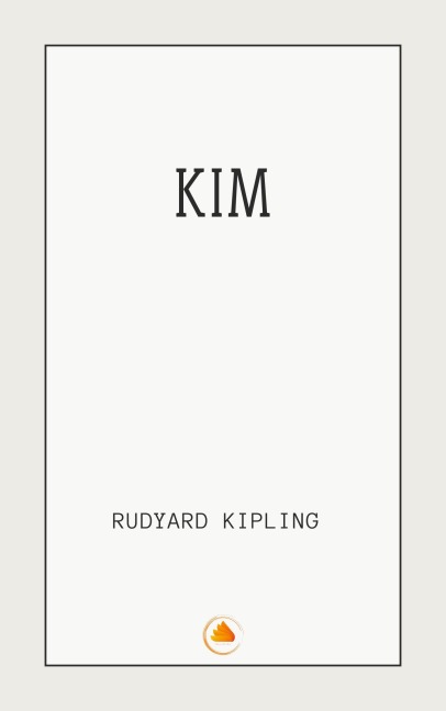 Kim - Rudyard Kipling