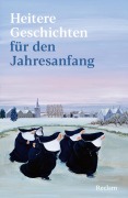 Cover-Bild zum Titel 'Heitere Geschichten für den Jahresanfang' von ''