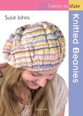 Cover-Bild zum Titel '20 to Knit: Knitted Beanies' von 'Susie Johns'