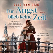 Cover-Bild zum Titel 'Für Angst blieb keine Zeit' von 'Elle van Rijn'