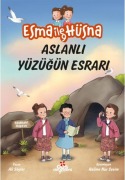 Cover-Bild zum Titel 'Esma ile Hüsna 9 - Aslanli Yüzügün Esrari' von 'Ali Söyler'