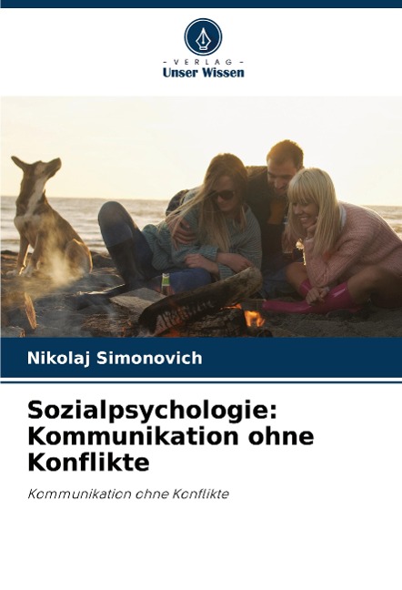 Sozialpsychologie: Kommunikation ohne Konflikte - Nikolaj Simonovich