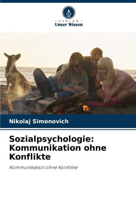 Sozialpsychologie: Kommunikation ohne Konflikte - Nikolaj Simonovich