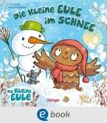Cover-Bild zum Titel 'Die kleine Eule im Schnee' von 'Susanne Weber'