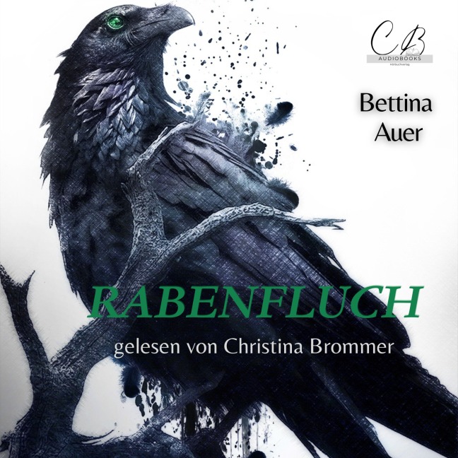 Rabenfluch - Bettina Auer