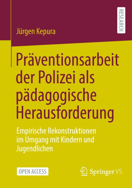 Präventionsarbeit der Polizei als pädagogische Herausforderung - Jürgen Kepura
