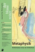 Metaphysik - Frank Augustin, Petra Gehring, Rüdiger Vaas, Stefan Baur, Friedrich Dieckmann