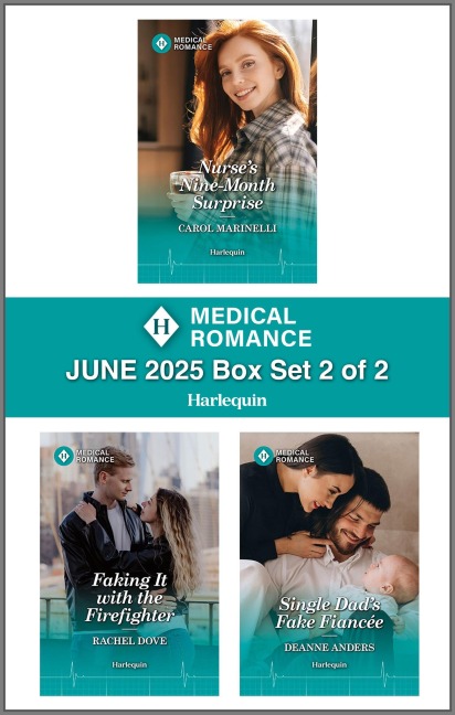 Harlequin Medical Romance June 2025 - Box Set 2 of 2 - Carol Marinelli, Rachel Dove, Deanne Anders
