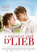 A Gschicht über d'Lieb - 