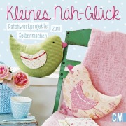 Cover-Bild zum Titel 'Kleines Näh-Glück' von ''