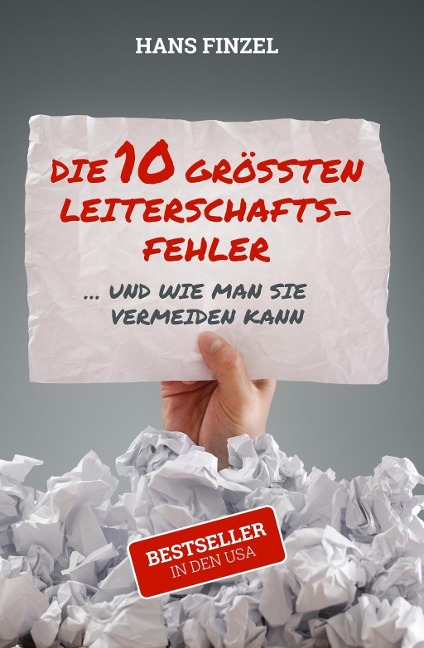 Die 10 grössten Leiterschaftsfehler - Hans Finzel