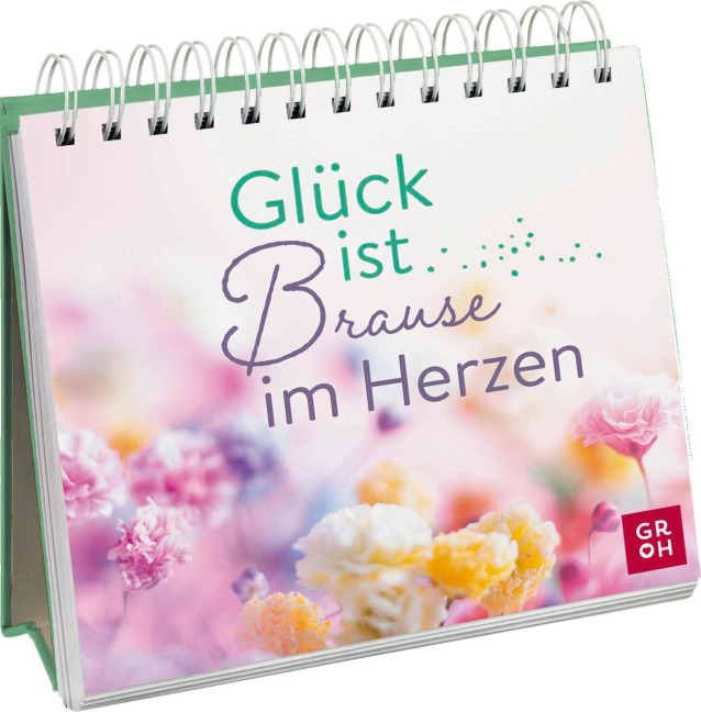 Glück ist Brause im Herzen - 