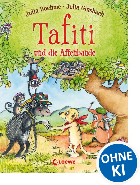 Tafiti und die Affenbande - Julia Boehme