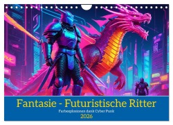 Cover-Bild zum Titel 'Fantasie - Futuristische Ritter (Wandkalender 2026 DIN A4 quer), CALVENDO Monatskalender' von 'Claudia Kleemann'