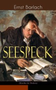 Cover-Bild zum Titel 'Seespeck (Klassiker der Moderne)' von 'Ernst Barlach'