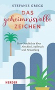 Cover-Bild zum Titel 'Das geheimnisvolle Zeichen' von 'Stefanie Gregg'