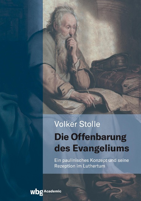 Die Offenbarung des Evangeliums - Volker Stolle