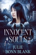 Cover-Bild zum Titel 'Innocent Souls' von 'Julie Bonn Blank'
