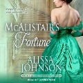 Cover-Bild zum Titel 'McAlistair's Fortune Lib/E' von 'Alissa Johnson'