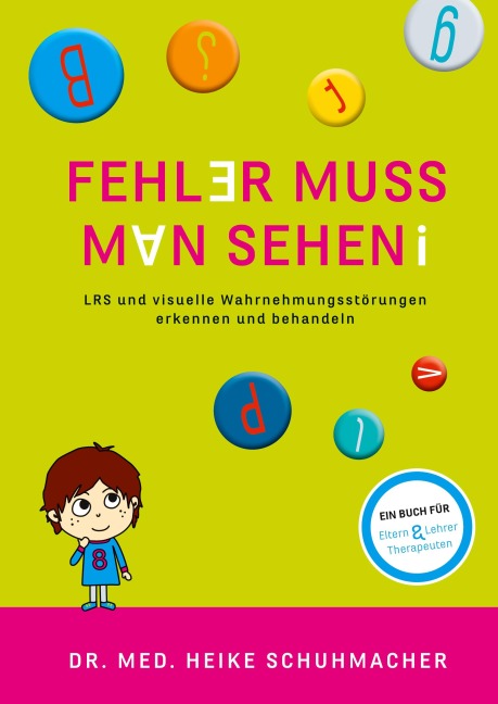 Fehler muss man sehen - NEUAUFLAGE - Heike Schuhmacher