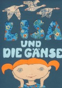 Cover-Bild zum Titel 'Lisa und die Gänse' von 'Annette Jacob-Zube'