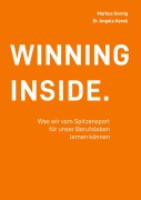 Cover-Bild zum Titel 'Winning Inside' von 'Markus Hornig, Angela Kerek'